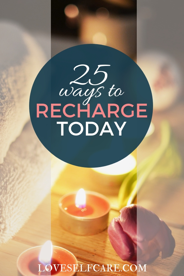 How often do you recharge your batteries to renew yourself? Here are 25 Sure Fire Ways to Recharge Your Batteries that are easy to do and feel better! https://loveselfcare.com/25-sure-fire-ways-recharge-batteries/