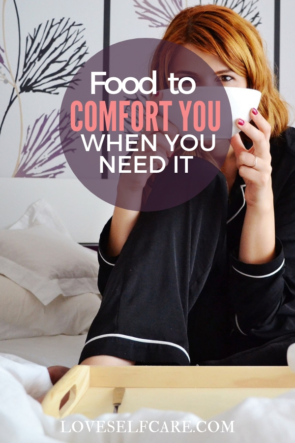 Food to Comfort You When You Need It – We all have those times where we need the comfort and familiarity of foods that we love. Here are some comfort food options with links to recipes for when you need it most. #comfortfood #loveselfcare
