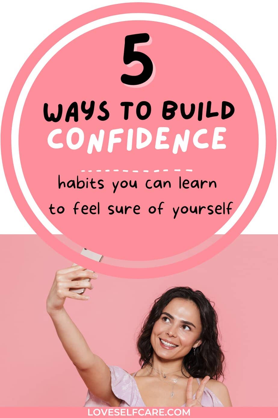 5 Ways to Build Your Self-Confidence