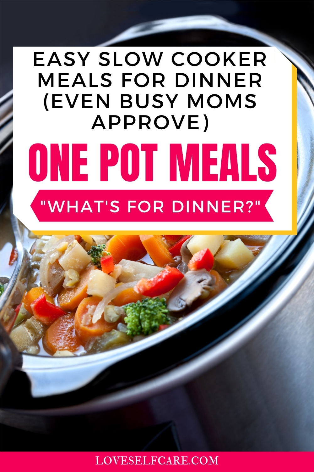 How to Use a Slow Cooker to Make Meal Time Trouble-Free - Loveselfcare