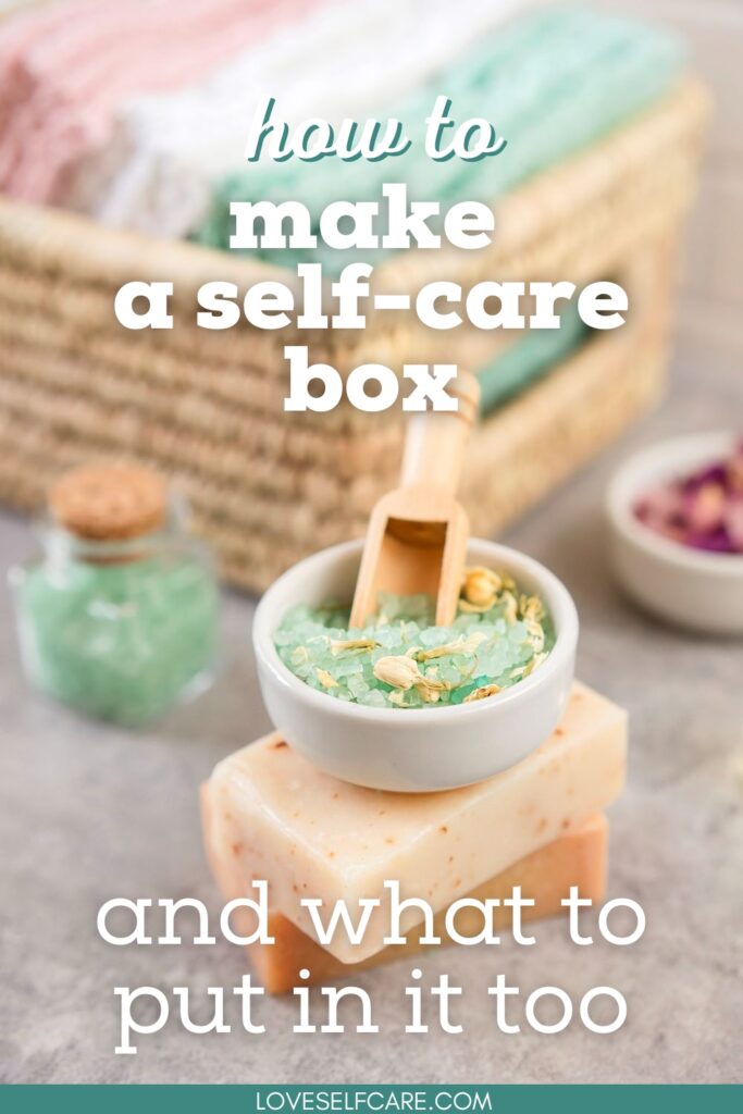 Self care box ideas